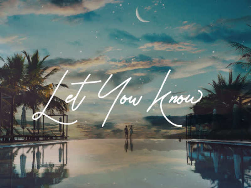 Let You Know (Single)