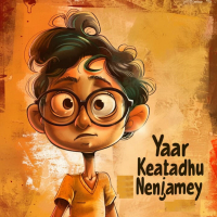 Yaar Keatadhu Nenjamey (Single)