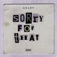 Sorry For That (Single)