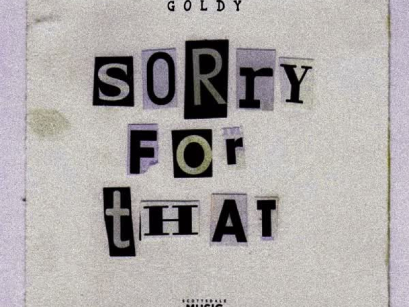 Sorry For That (Single)