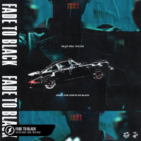 Fade to Black (Single)