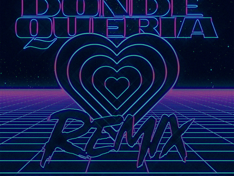 Donde Queria (Remix) (Single)