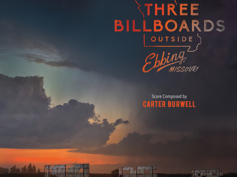 Three Billboards Outside Ebbing, Missouri (Original Motion Picture Soundtrack)