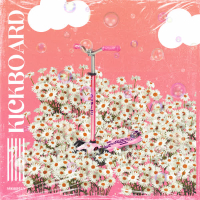 KICKBOARD: 7_o~7_o~7_o~ (Single)