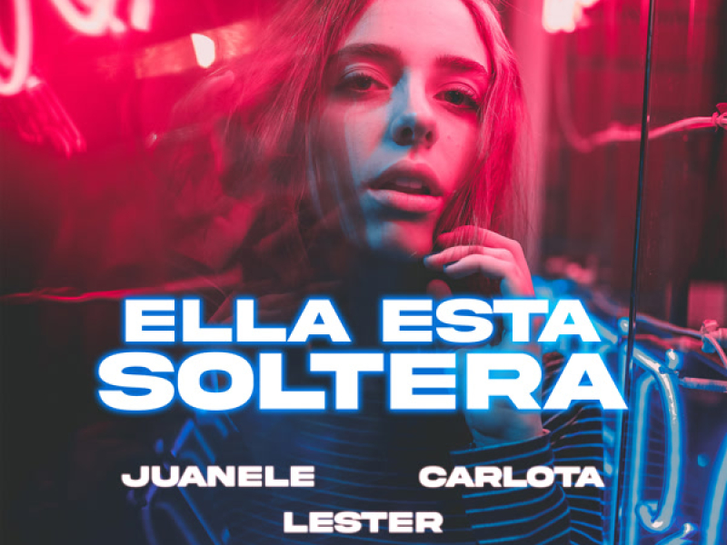 Ella Está Soltera (Single)