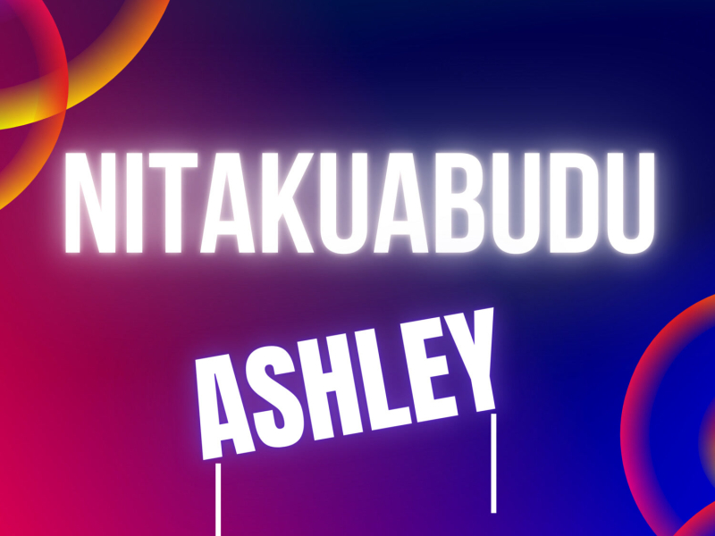 Nitakuabudu (Single)