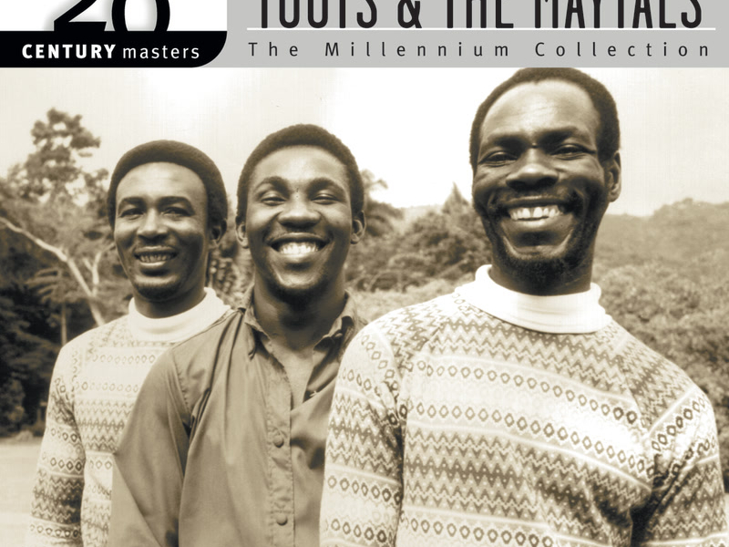 20th Century Masters: The Millennium Collection: Best Of Toots & The Maytals