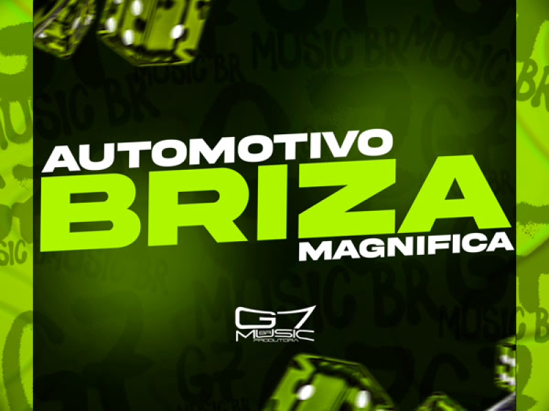 Automotivo Briza Magnifica (Single)