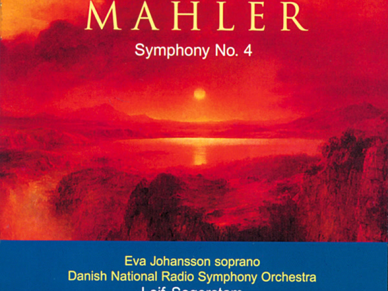 Mahler: Symphony No. 4