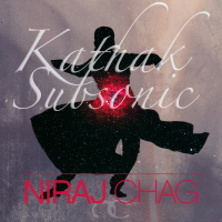 Kathak Subsonic (Single)