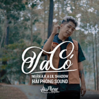 Ta Có (Single)