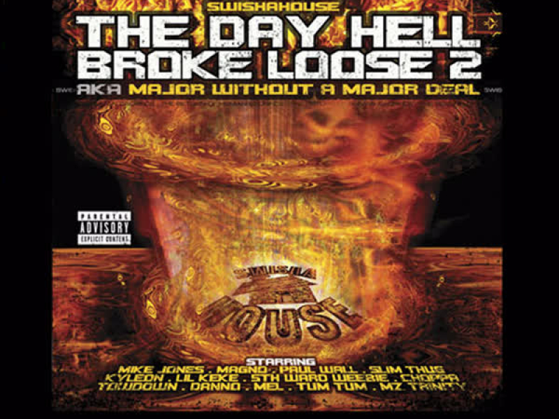 The Day Hell Broke Loose 2 Chopped Up