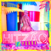 Hitzão da Porra (Single)