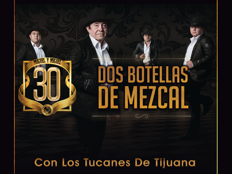 Dos Botellas De Mezcal (Single)