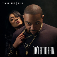 Don't Get No Betta (Single)