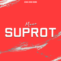MAMA SUPROT (Single)