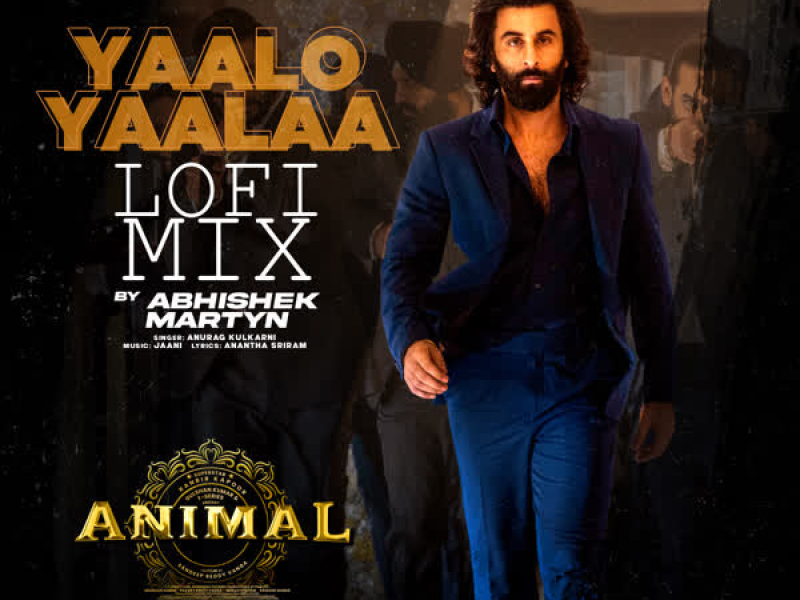 Yaalo Yaalaa Lofi Mix (Single)