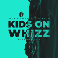 Kids on Whizz (Bhaskar Remix)