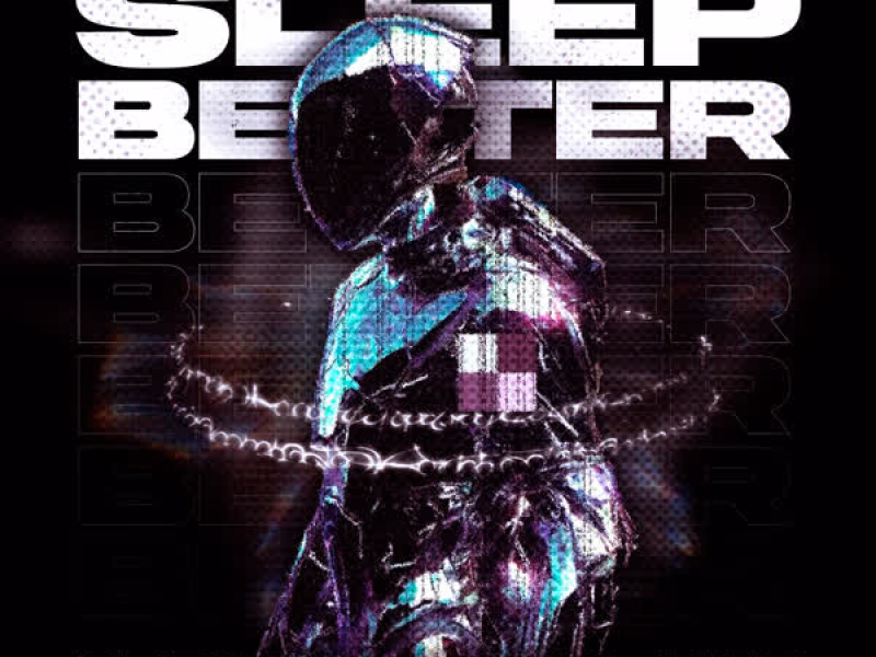SLEEP BETTER (Single)