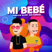 Mi Bebé (Single)