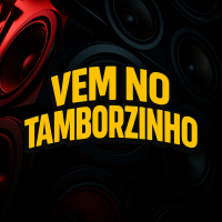 VEM NO TAMBORZINHO (Single)
