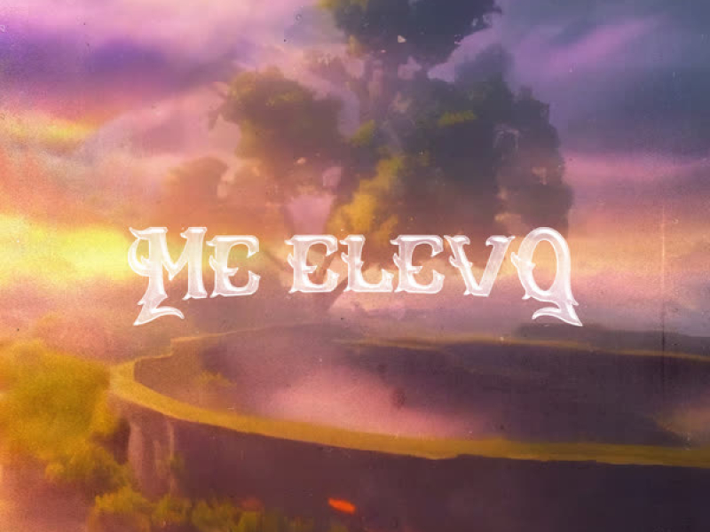 Me Elevo (Single)