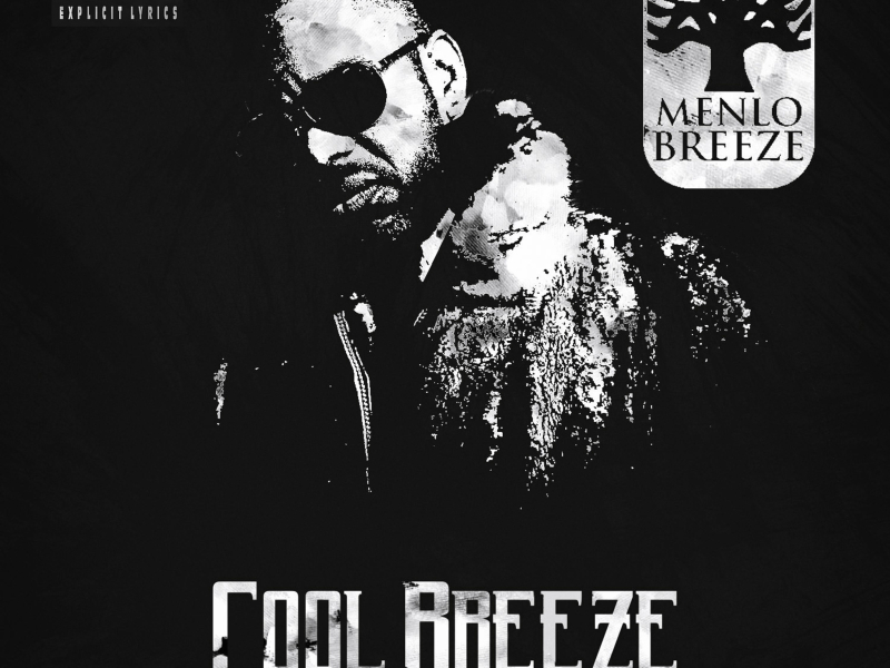 Menlo Breeze (feat. King Cydal) (Single)