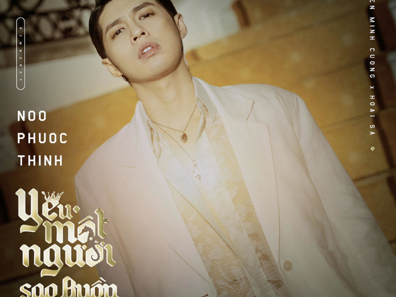 Yêu Một Người Sao Buồn Đến Thế (Single)