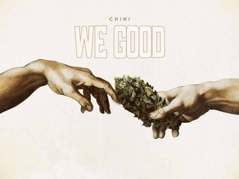 We Good (Single)