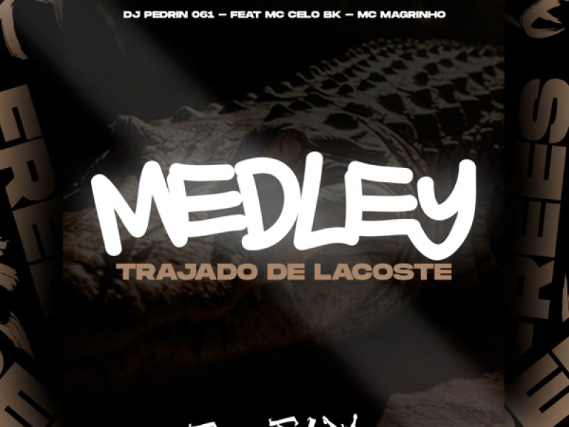 Medley Trajado De Lacoste (Single)
