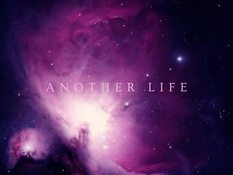 Another Life (Single)