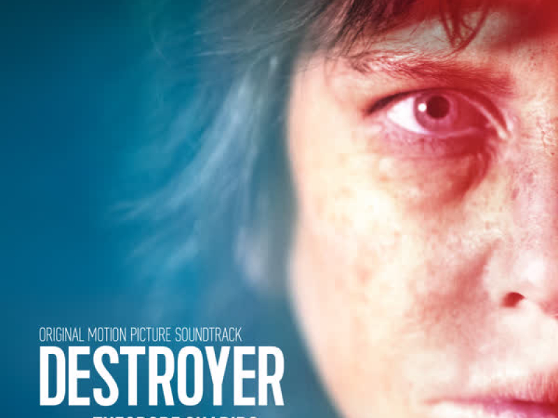 Destroyer (Original Motion Picture Soundtrack)