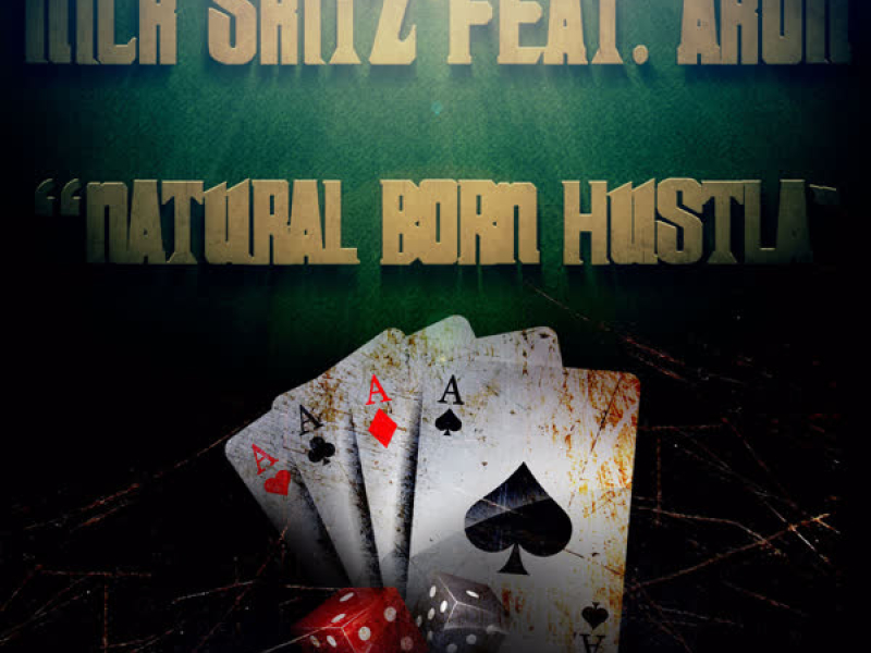 Natural Born Hustla