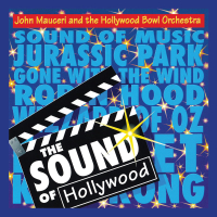 The Sound of Hollywood (John Mauceri – The Sound of Hollywood Vol. 14)