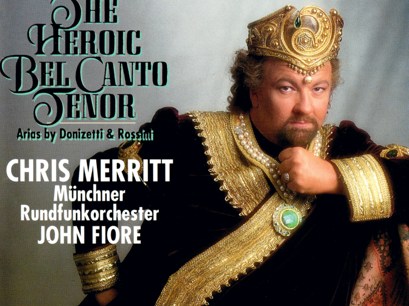 The Heroic Bel Canto Tenor