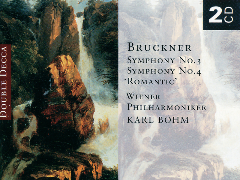 Bruckner: Symphonies Nos. 3 & 4