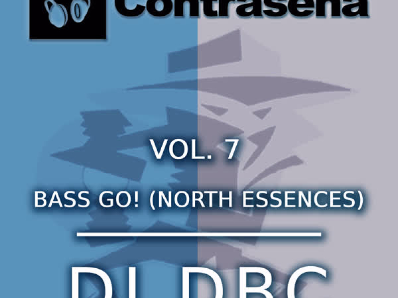 Vol. 7. Bass Go (North Essences) (EP)