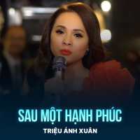 Sau Một Hạnh Phúc (Single)
