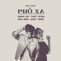 Phố Xa (Remix) (Single)