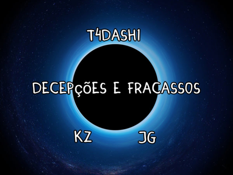 Decepçoẽs e fracassos (Single)