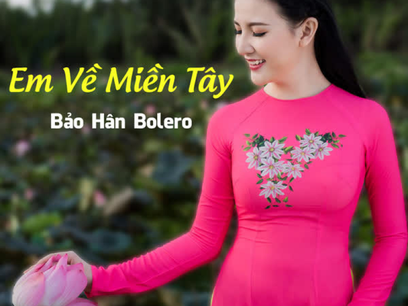 Em Về Miền Tây (Single)