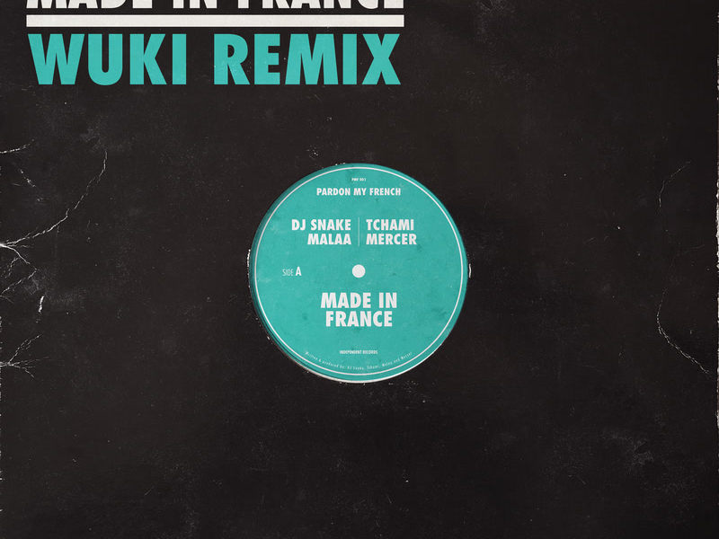 Made In France (WUKI Remix) (Single)