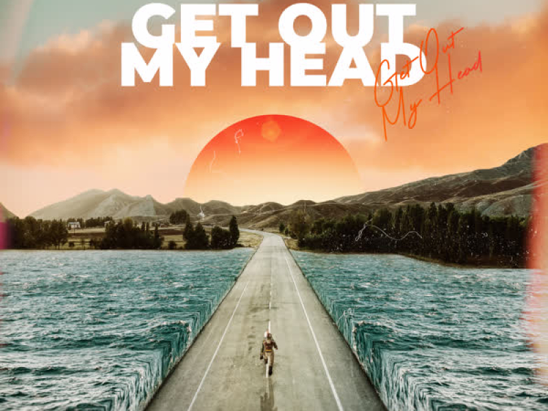 Get out My Head (Single)