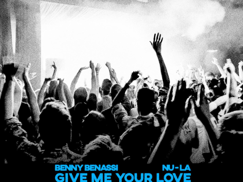 Give Me Your Love (Single)