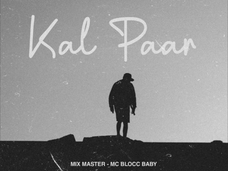 Kal Paar (Single)