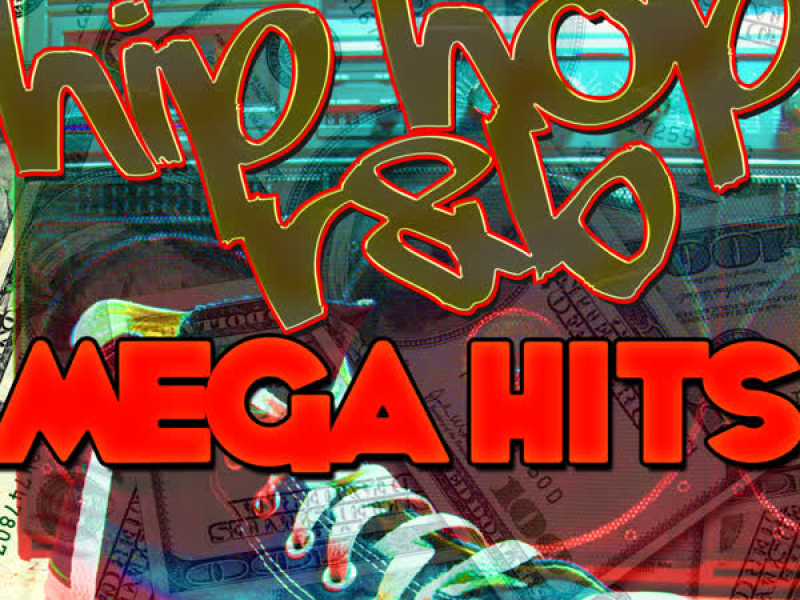 Hip Hop R&B Mega Hits