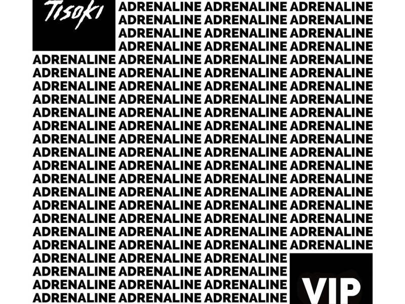 Adrenaline (VIP) (Single)