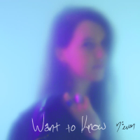 Want to Know (Single)