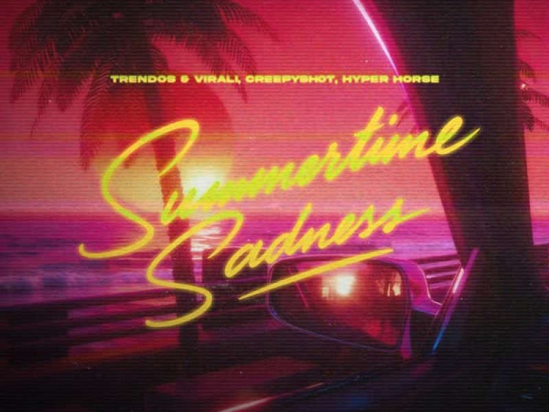 Summertime Sadness (Techno Mix) (Single)