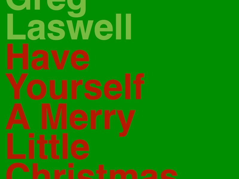 Have Yourself A Merry Little Christmas (Single)